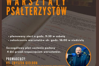 Thumbnail for the post titled: Dekanalne warsztaty psałterzystów.