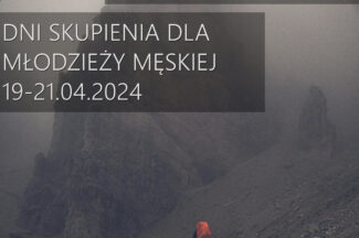 Thumbnail for the post titled: Dzień skupienia dla młodzieży męskiej.