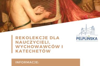Thumbnail for the post titled: Rekolekcje dla nauczycieli, wychowawców i katechetów.
